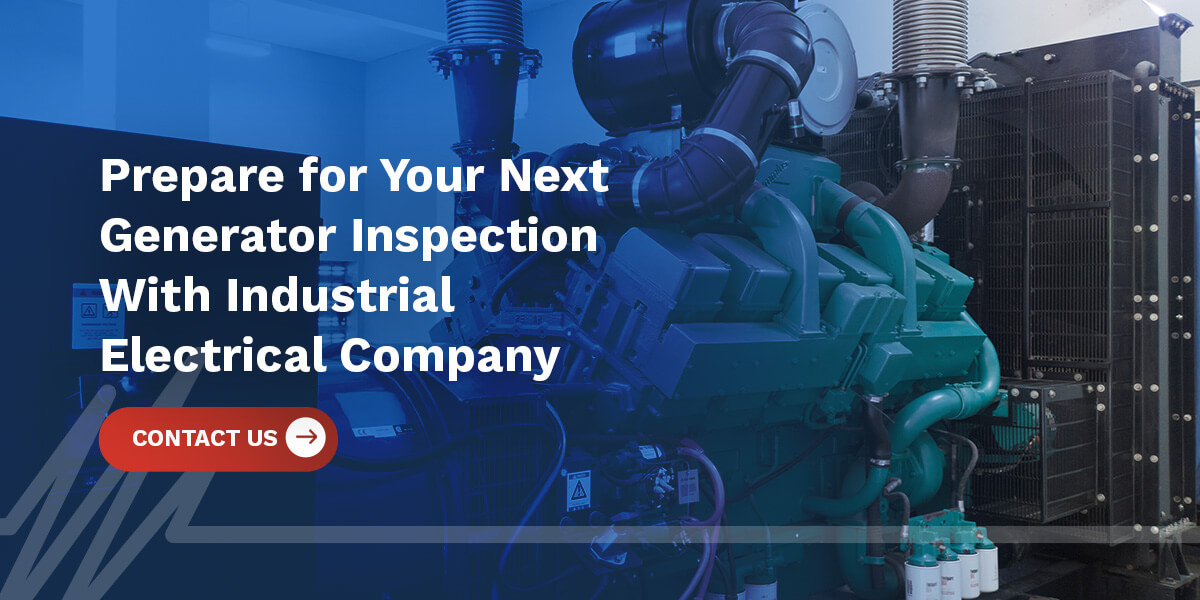 How Often Should You Have Your Industrial Generator Inspected?