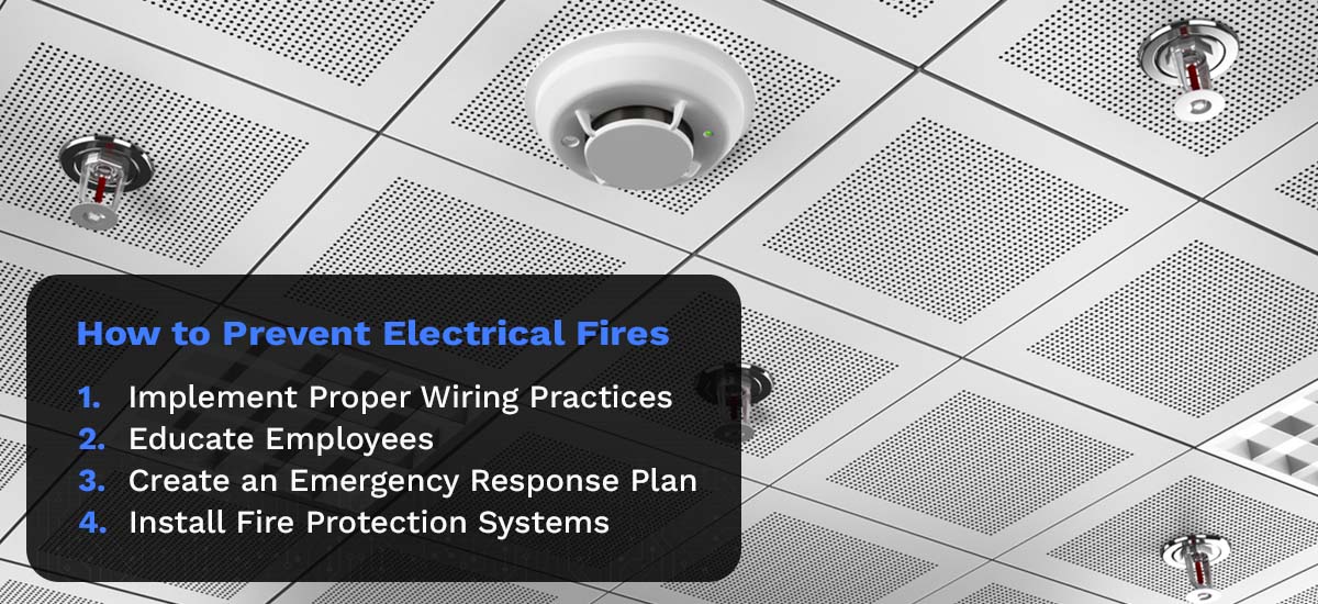 Tips For Preventing Electrical Fires At Your Facility