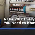 NFPA 70B: Everything you need to know