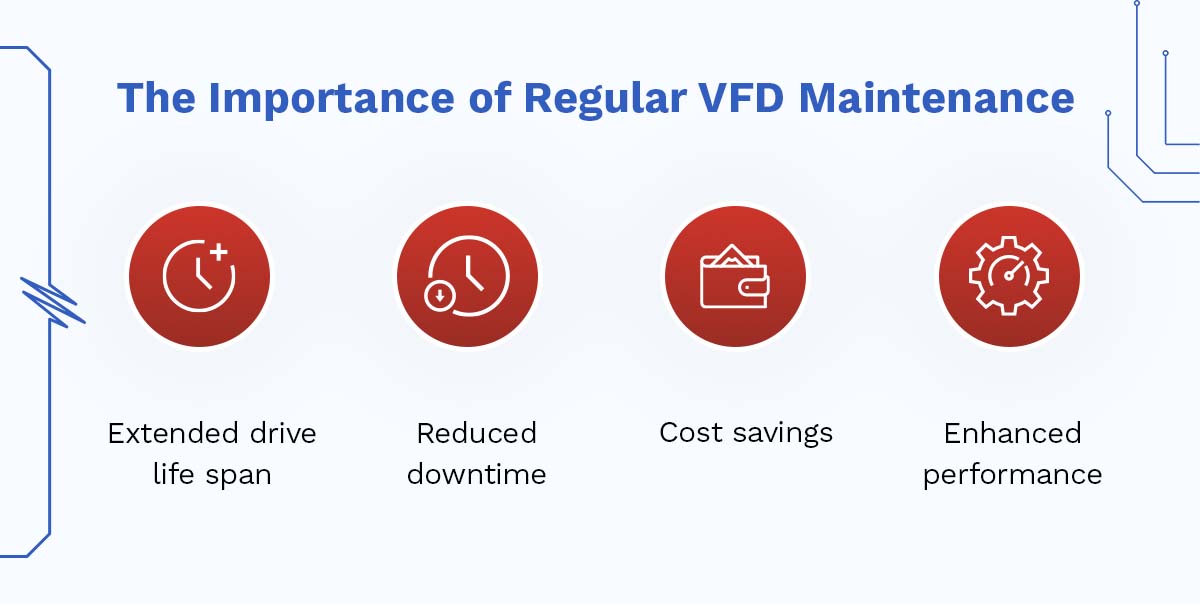 many benefits of regular VFD maintenance